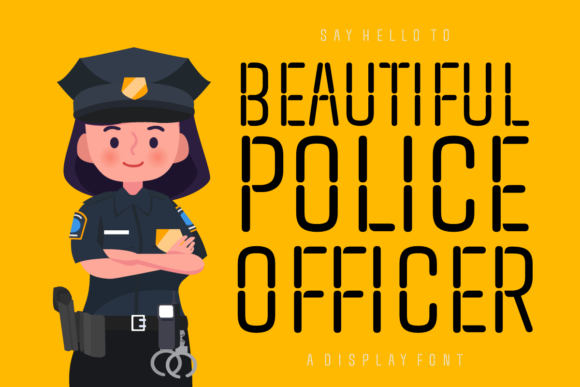 Beautiful Police Officer: A Display Font for Standout Campaigns