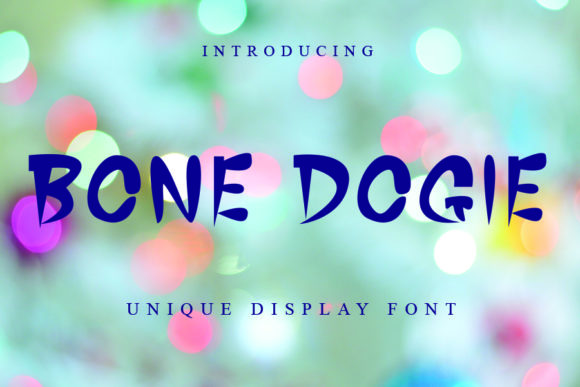Bone Dogie Display Font Review for Trendy Campaigns