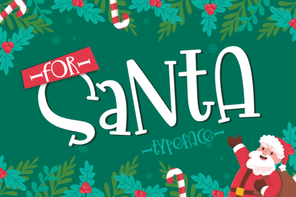 For Santa: A Quirky Display Font for Festive Editorial Design