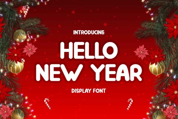Hello New Year Display Font for Bold Digital Branding