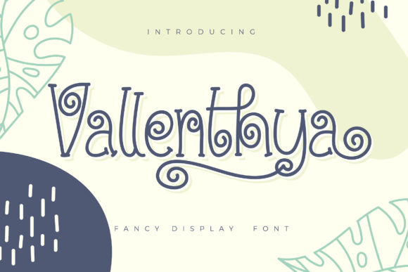 Vallenthya Display Font for Charming Digital Branding